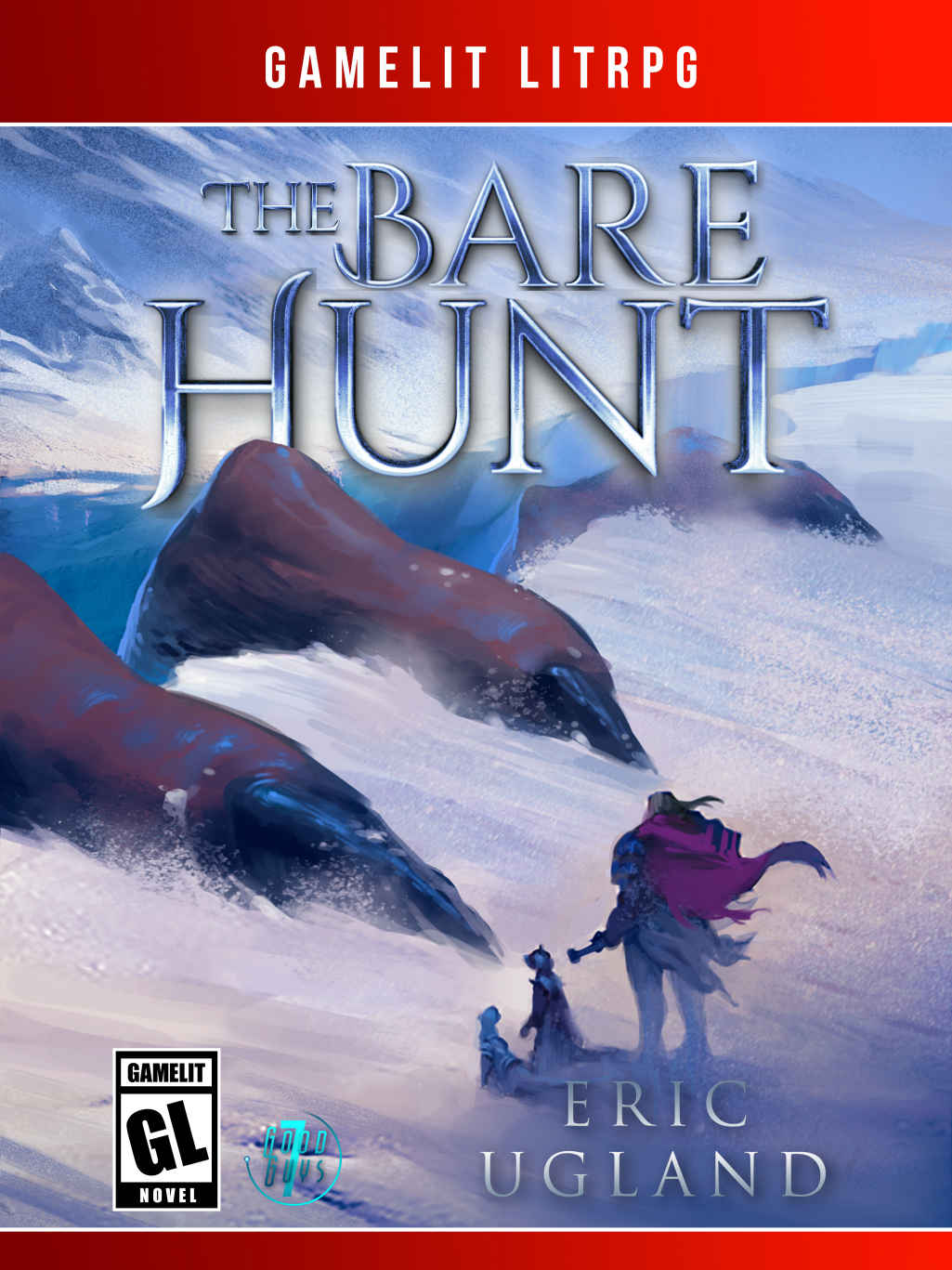 The Bare Hunt: A LitRPG Gamelit Adventure