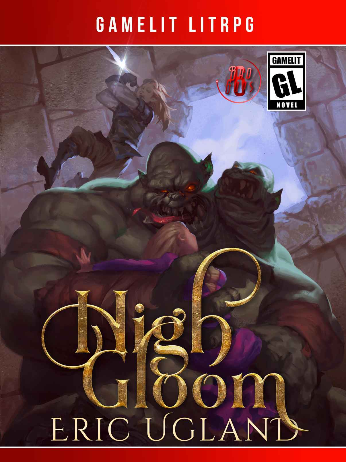 High Gloom: A LitRPG/GameLit Adventure
