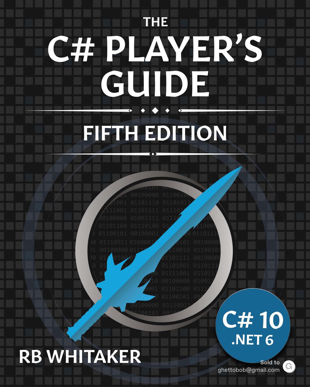 The C# Player's Guide (5th Edition)