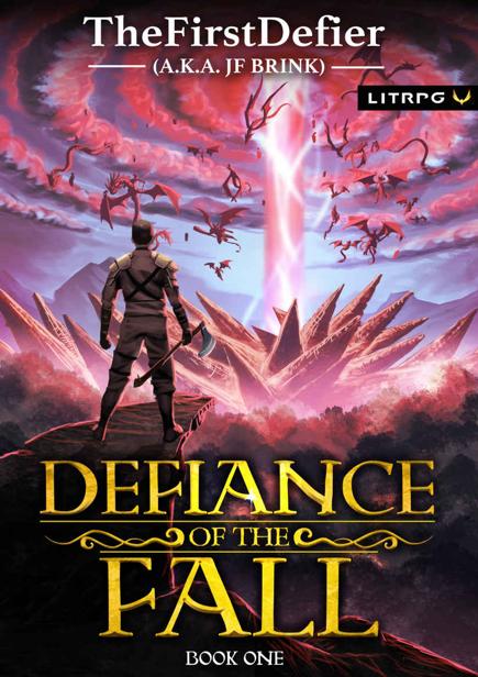 Defiance of the Fall: Book One