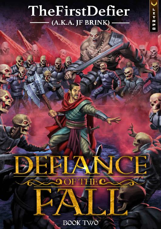 Defiance of the Fall: Book Two