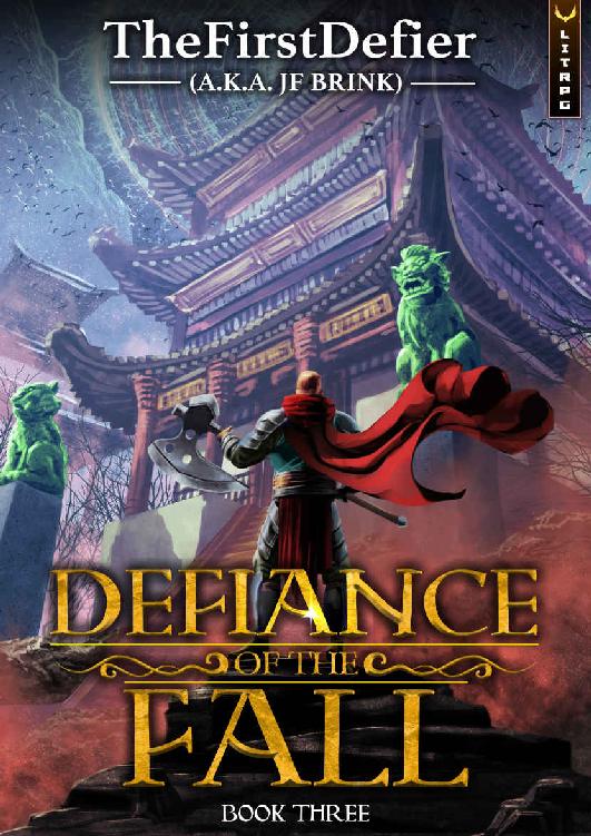 Defiance of the Fall: Book Three