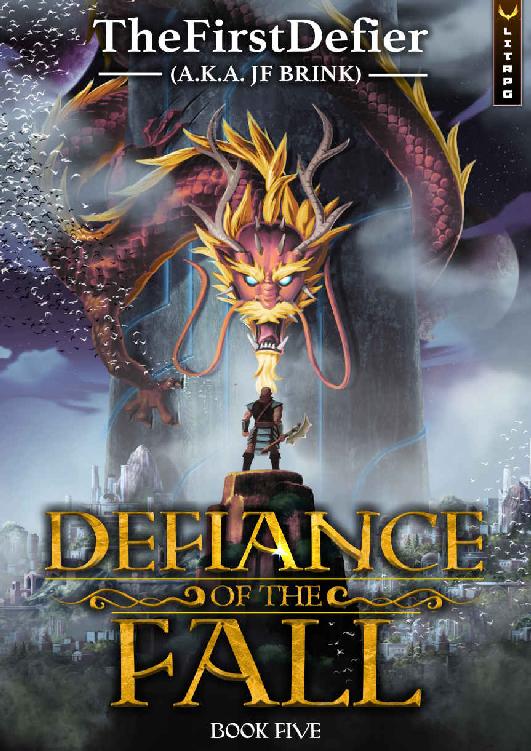 Defiance of the Fall: Book Five