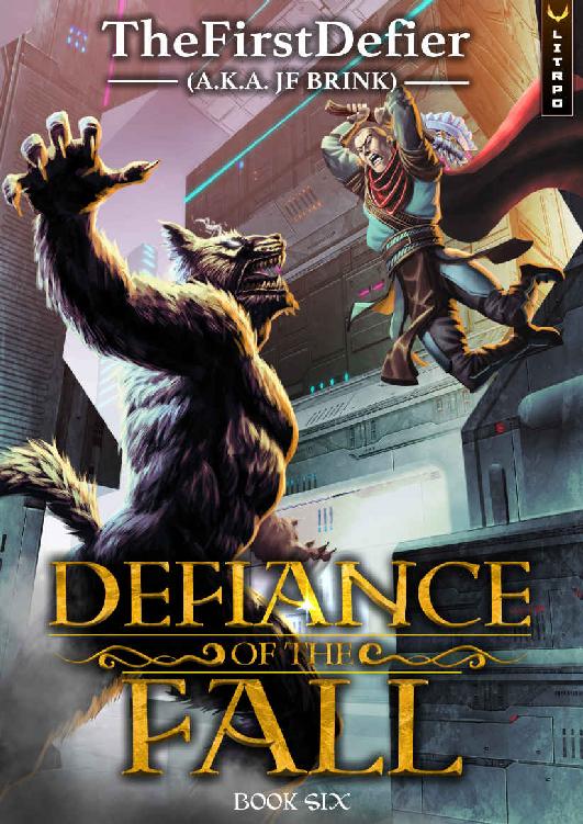 Defiance of the Fall: Book Six