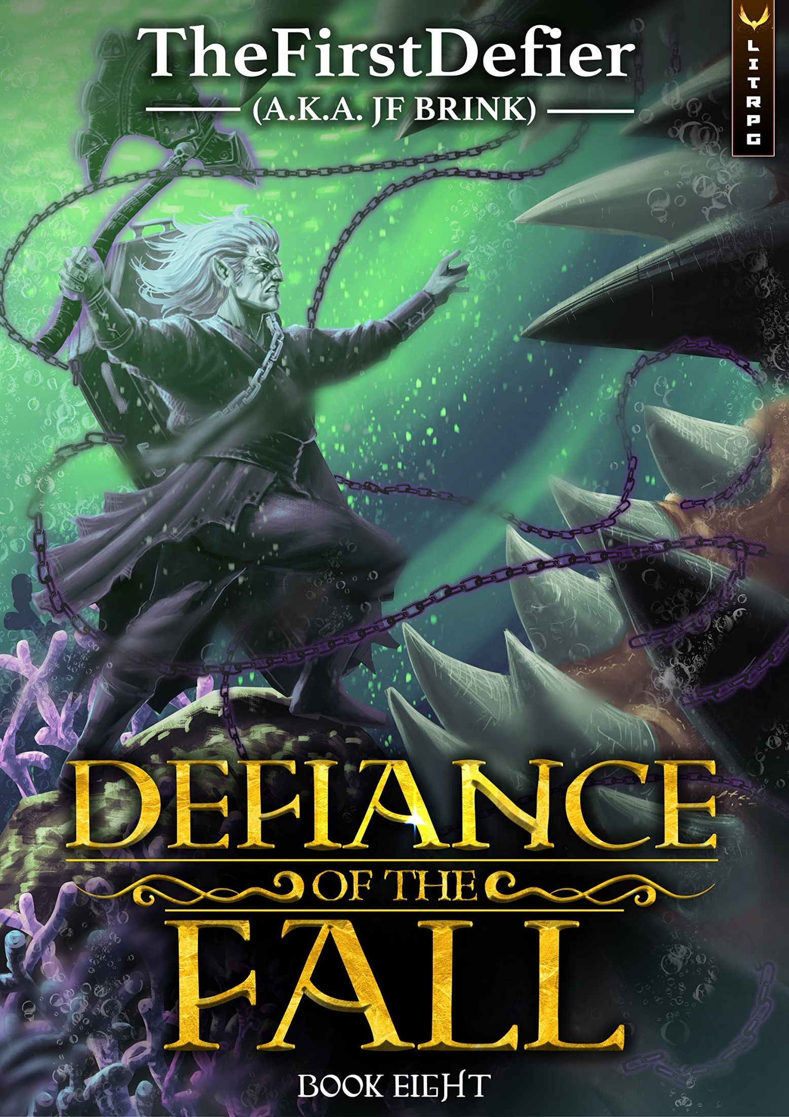 Defiance of the Fall: Book Eight
