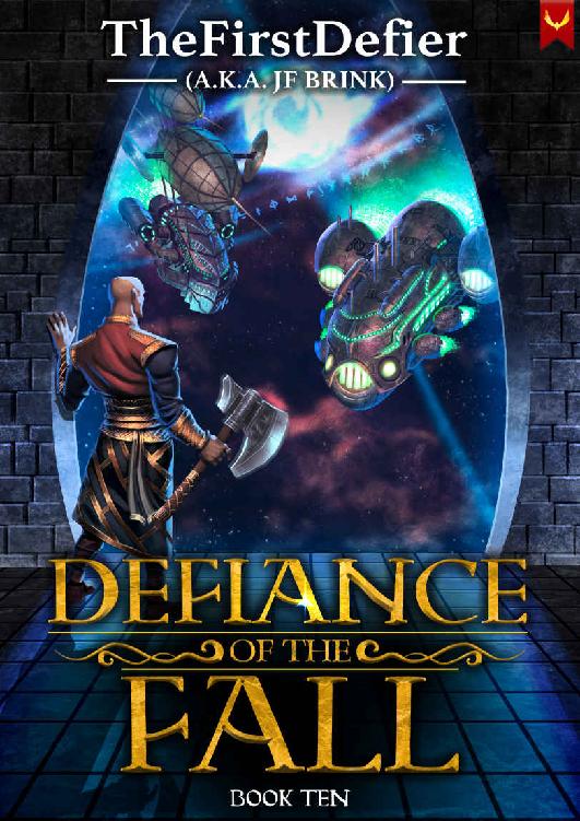Defiance of the Fall: Book Ten